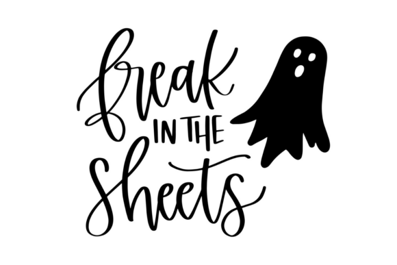 Freak in the Sheets Graphics for Crafts