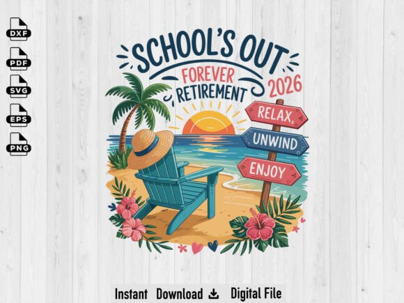 Schools Out Forever Retirement 2026 Embroidery Review