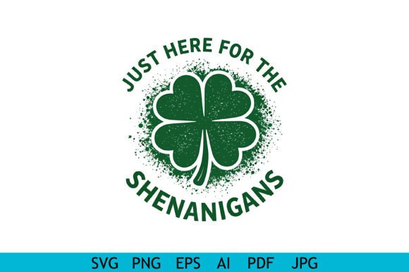 Shamrock Shenanigans St Patrick Graphics for Crafts